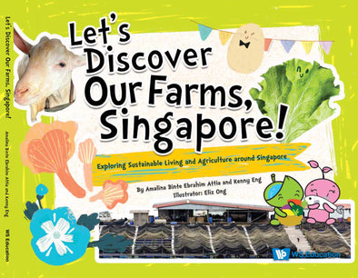 Book Title: Let's Discover Our Farms, Singapore!
